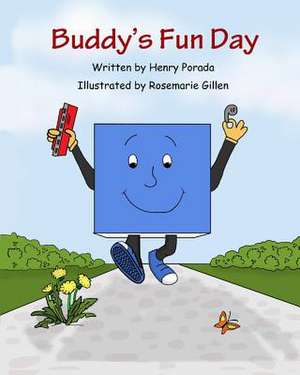 Buddy's Fun Day de Henry Porada