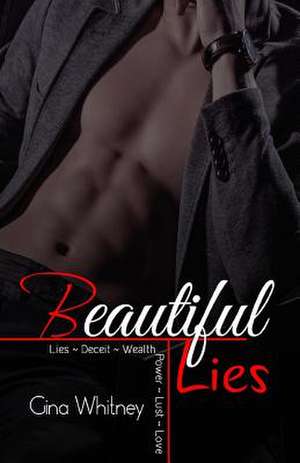 Beautiful Lies de Gina Whitney