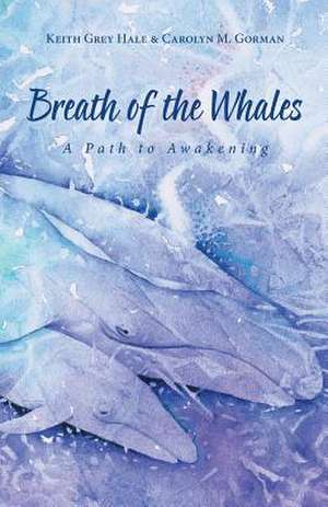 Breath of the Whales de Keith Grey Hale