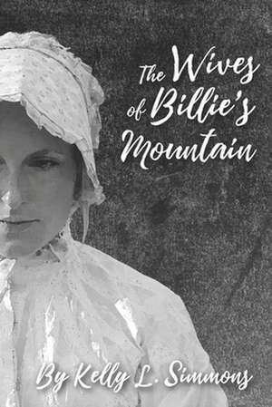 The Wives of Billie's Mountain