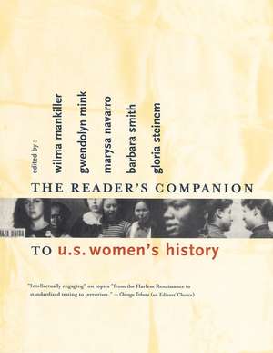 The Reader's Companion To U.s. Women's History de Gwendolyn Mink, Professor