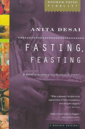 Fasting, Feasting de Anita Desai