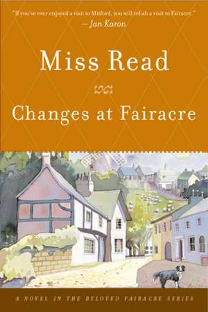 Changes At Fairacre de Miss Read