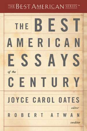 The Best American Essays Of The Century de Joyce Carol Oates