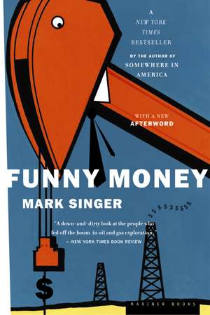 Funny Money de Mark Singer