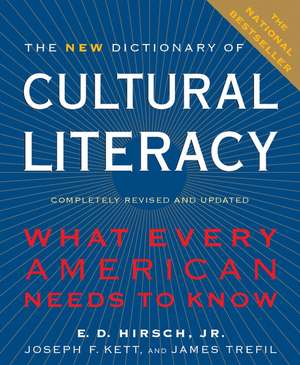 The New Dictionary Of Cultural Literacy: What Every American Needs to Know de James Trefil, Physics Pr