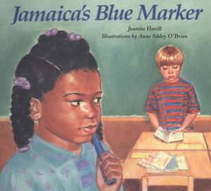 Jamaica's Blue Marker de Juanita Havill