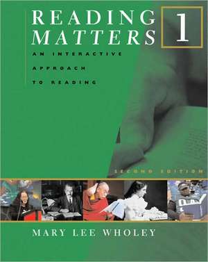 Reading Matters 1 de Mary Lee Wholey