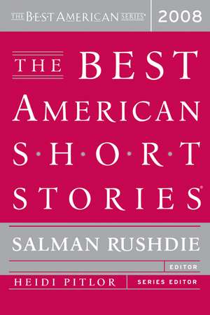 The Best American Short Stories 2008 de Heidi Pitlor