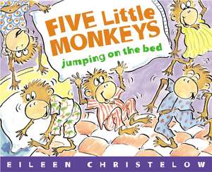 Five Little Monkeys Jumping on the Bed Big Book de Eileen Christelow