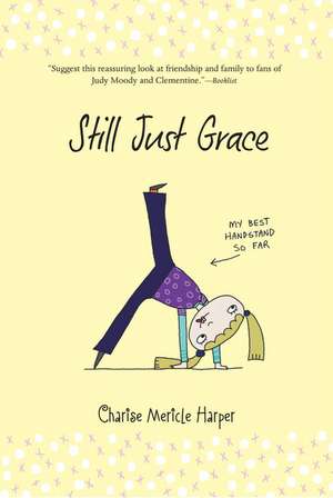 Still Just Grace de Charise Mericle Harper