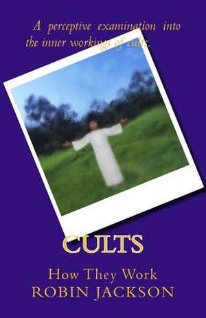 Cults de Robin Jackson