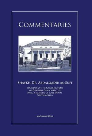 Commentaries de Shaykh Abdalqadir as-Sufi