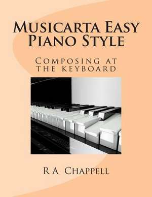 Musicarta Easy Piano Style de R. a. Chappell