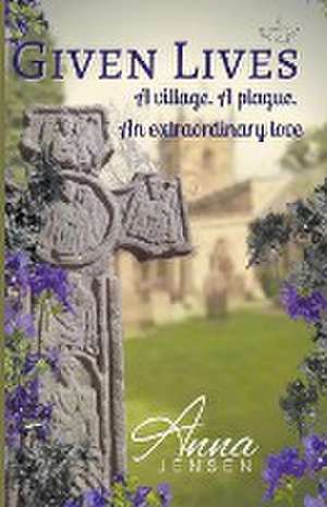 Given Lives de Anna Jensen