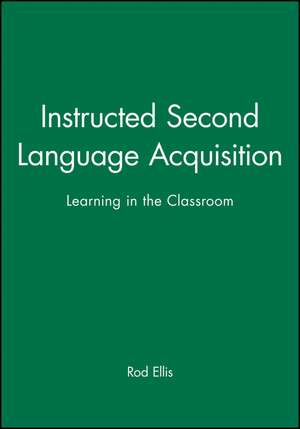 Ellis: Instructed Second Language Acquisition