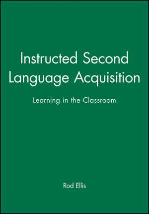 Instructed Second Language Acquisition de Ellis