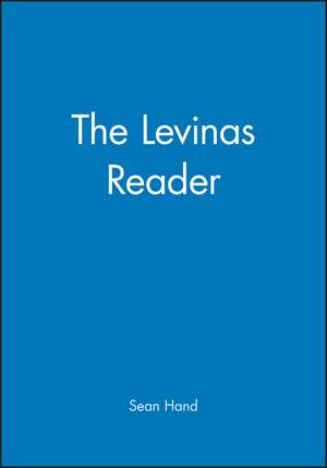 The Levinas Reader – Emmanuel Livinas de S Hand