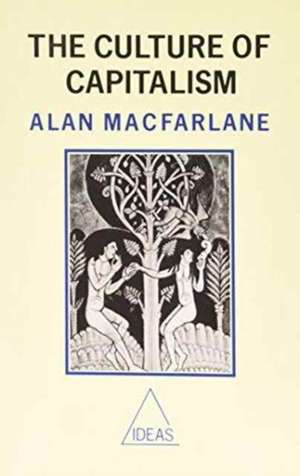 The Culture Of Capitalism de MacFarlane