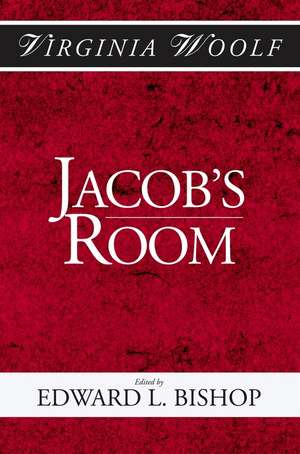 Jacob′s Room – The Shakespeare Head Press Editon of Virgina Woolf de V Woolf