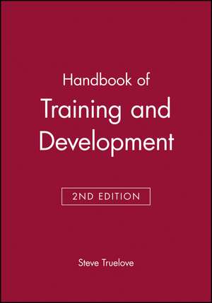 Handbook of Training and Development Second Edition de True Love