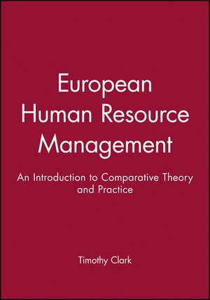 European Human Resource Management de T. Clark