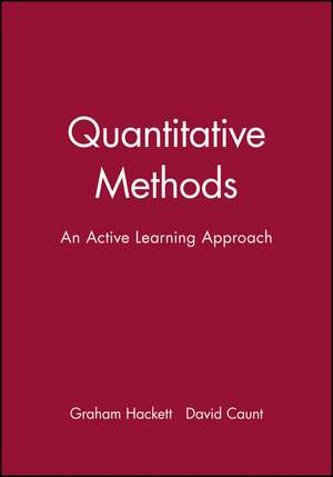 Quantitative Methods – An Active Learning Approach de D Caunt