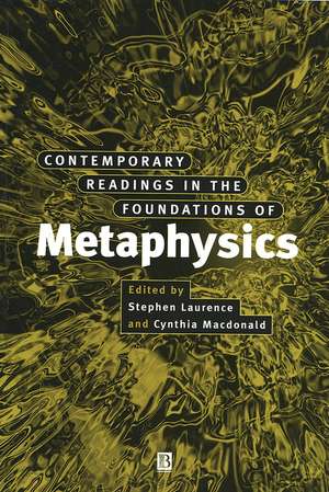 Contemporary Readings in the Foundations of Metaphysics de S Laurence