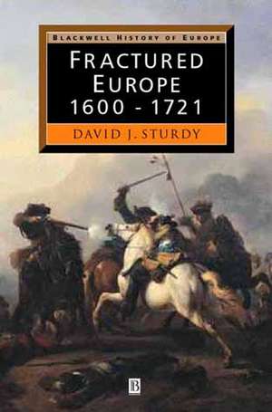 Fractured Europe de Sturdy