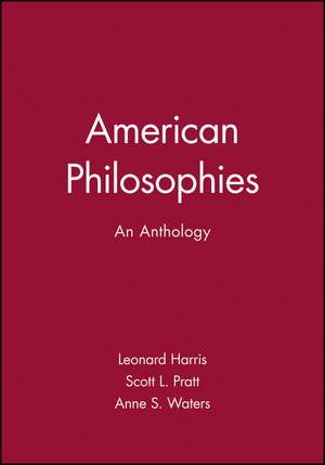 American Philosophies – An Anthology de L. Harris