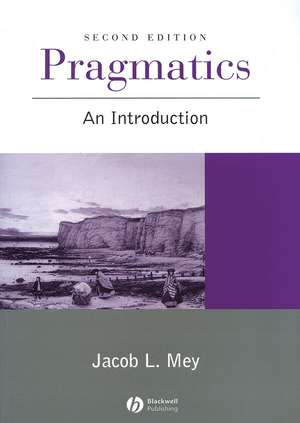 Pragmatics – An Introduction 2e de JL Mey