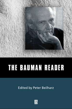 The Bauman Reader de P Beilharz