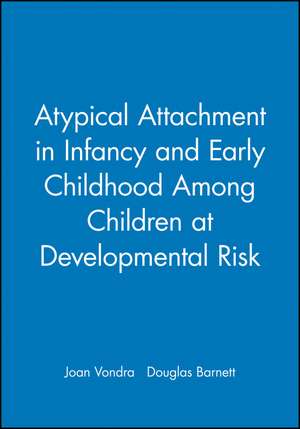 Typical Attachment in Infancy de Vondra