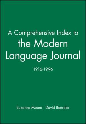 A Comprehensive Index to the Modern Language Journal (1916–1996) de Moore