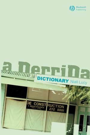 Derrida Dictionary de Lucy