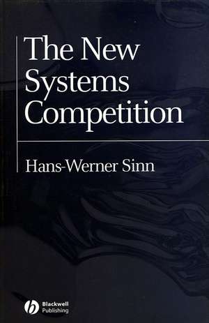 The New Systems Competition de Hans-Werner Sinn