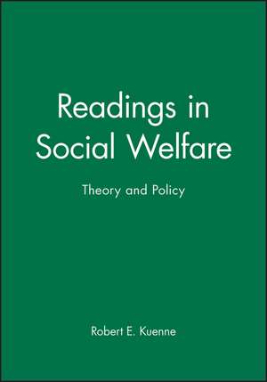 Readings in Social Welfare – Theory and Policy de R Kuenne