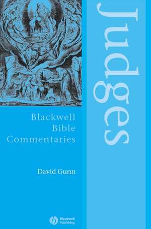 Judges Through the Centuries de David M Gunn