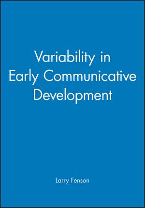 Variability in Early Communicative Development de L Fenson