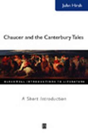 Chaucer and the Canterbury Tales – A Short Introduction de J Hirsh