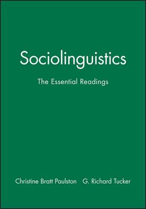 Sociolinguistics – The Essential Readings de CB Paulston