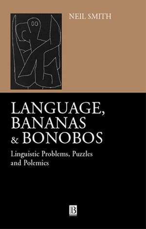 Smith: Language Bananas and Bonobos