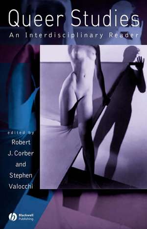 Queer Studies – An Interdiciplinary Reader de RJ Corber