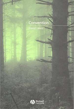 Convention – A Philosophical Study de D. Lewis