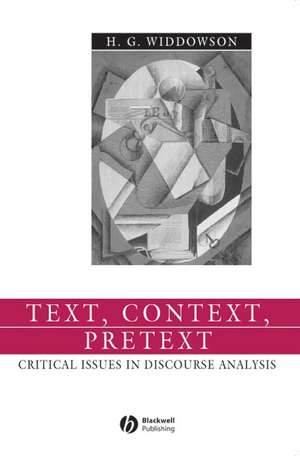 Text, Context, Pretext de H G Widdowson