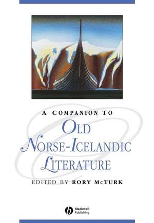 A Companion to Old Norse–Icelandic Literature and Culture de R McTurk