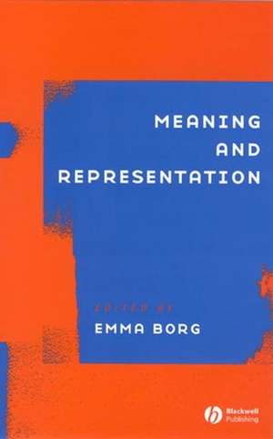 Meaning and Representation de E Borg