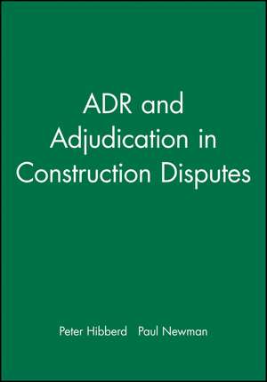ADR and Adjudication de Hibberd