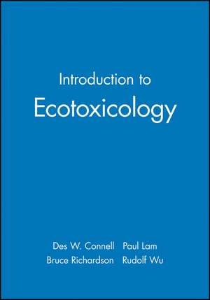 Introduction to Ecotoxicology de D Connell