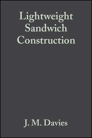 Lightweight Sandwich Construction de J M Davies
